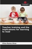Teacher training and the implications for learning to read