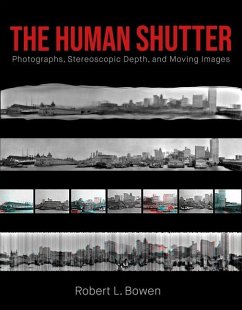 The Human Shutter - Bowen, Robert L.