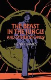 The Beast in the Jungle and Other Stories The Beast in the Jungle and Other Stories