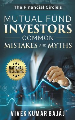 Mutual Fund Investors, Common Mistakes & Myths - Bajaj, Vivek Kumar