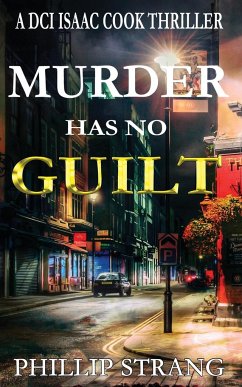 Murder has no Guilt - Strang, Phillip