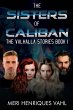 The Sisters of Caliban. The Valhalla... - Bild 1