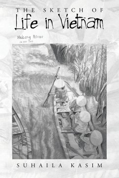 The Sketch of Life in Vietnam - Kasim, Suhaila