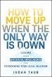 How to Move Up When the Only Way Is Down - Bild 1