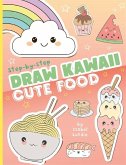 Draw Kawaii: Cute Food