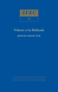Voltaire et la Hollande - Vercruysse, Jeroom