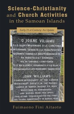 Science-Christianity and Church Activities in the Samoan Islands - Aitaoto, Fuimaono Fini