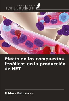 Cover Efecto de los compuestos fenólicos en la producción de NET
