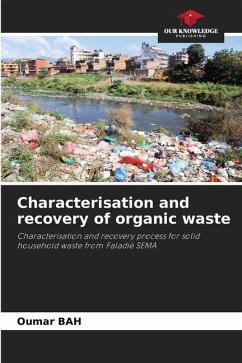 Characterisation and recovery of organic waste - Bah, Oumar
