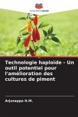 Technologie haploïde - Un outil potentiel pour l'amélioration des cultures de piment