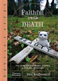 Faithful Unto Death - Koudounaris, Paul
