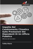 Impatto Del Cambiamento Climatico Sulle Prestazioni Dei Dipendenti Di Un Ufficio Pubblico