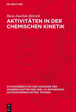 Aktivitäten in der chemischen Kinetik - Bittrich, Hans-Joachim