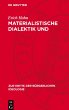 Materialistische Dialektik und... - Bild 1