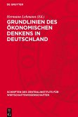 Grundlinien des ökonomischen Denkens in Deutschland