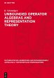 Unbounded Operator Algebras and... - Bild 1