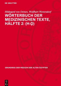 Wörterbuch der medizinischen Texte, Hälfte 2: (h-¿) - Deines, Hildegard von;Westendorf, Wolfhart