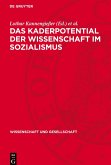 Das Kaderpotential der Wissenschaft im Sozialismus