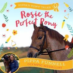 Rosie the Perfect Pony (MP3-Download) - Funnell, Pippa