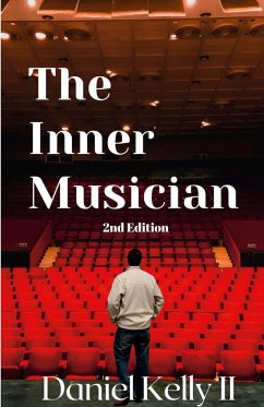 The Inner Musician (2nd Edition) - Kelly II, Daniel