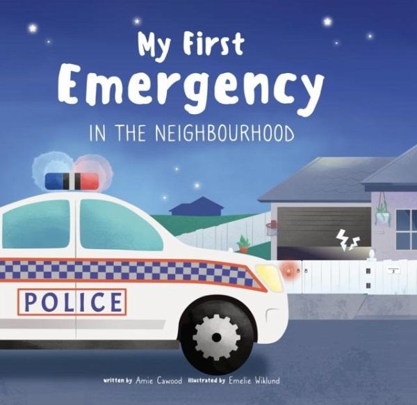 My First Emergency My First Emergency