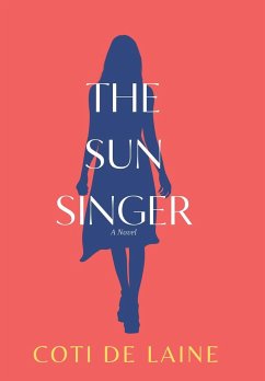 THE SUN SINGER - de Laine, Coti