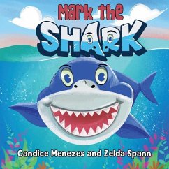 Mark the Shark - Menezes, Candice