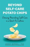 Beyond Self-Care Potato Chips
