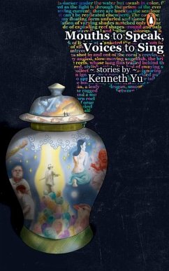 Mouths to Speak, Voices to Sing - Yu, Kenneth