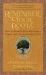 Remember Your Roots - Bild 1
