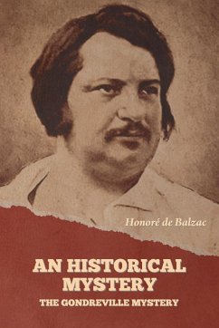 An Historical Mystery - de Balzac, Honoré