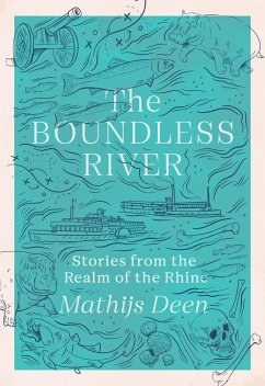 The Boundless River - Deen, Mathijs