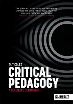 Critical Pedagogy: a teacher's companion - Coles, Tait