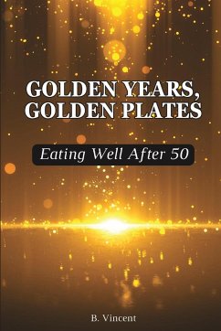 Golden Years, Golden Plates - Vincent, B.