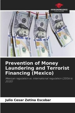 Prevention of Money Laundering and Terrorist Financing (Mexico) - Zetina Escobar, Julio Cesar