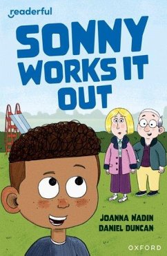 Readerful Independent Library: Oxford Reading Level 11: Sonny Works It Out - Nadin, Joanna