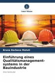 Einführung eines Qualitätsmanagement-systems in der Bauindustrie