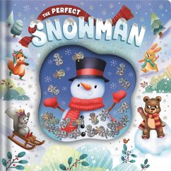 The Perfect Snowman - Igloobooks; Phoenix, James