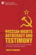 Russian Nights Autocracy and Testimony - Bild 1