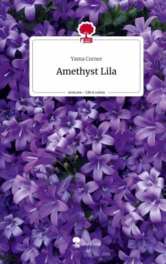 Amethyst Lila. Life is a Story - story.one - Corner, Yama