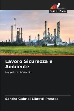 Lavoro Sicurezza e Ambiente - Libretti Prestes, Sandro Gabriel