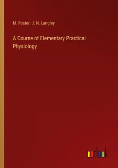 A Course of Elementary Practical Physiology