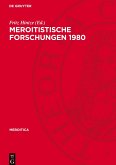 Meroitistische Forschungen 1980 Meroitistische Forschungen 1980