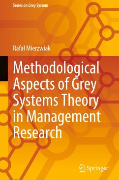 Methodological Aspects of Grey Systems Theory in Management Research - Mierzwiak, Rafa_