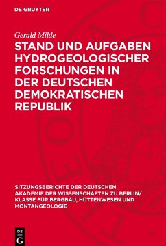 Stand und Aufgaben hydrogeologischer Forschungen in der Deutschen Demokratischen Republik - Milde, Gerald