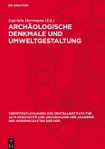 Archäologische Denkmale und Umweltgestaltung