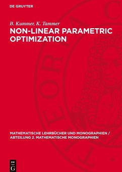 Non-Linear Parametric Optimization - Bank, B.;Guddat, J.;Klatte, D.