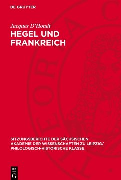 Hegel und Frankreich - D'Hondt, Jacques