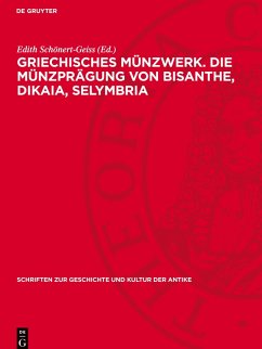 Cover Griechisches Münzwerk. Die Münzprägung von Bisanthe, Dikaia, Selymbria