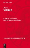 Werke, Band I.2, Charmides, Euthyphron, Parmenides